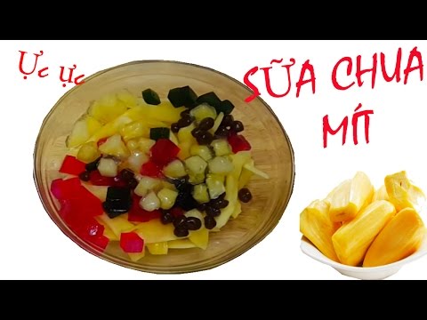 Cách làm sữa chua mít đơn giản nhất