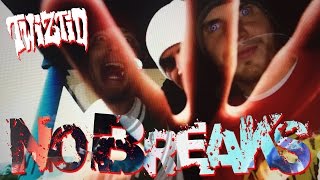 Twiztid - No Breaks