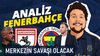 İdeal 11 İsmail Edson Görevesamsunspor Artıları & Eksileri,Oyunu &Kadrosu Iz Fenerbahçe