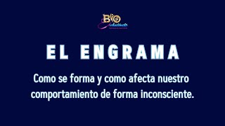 El Engrama
