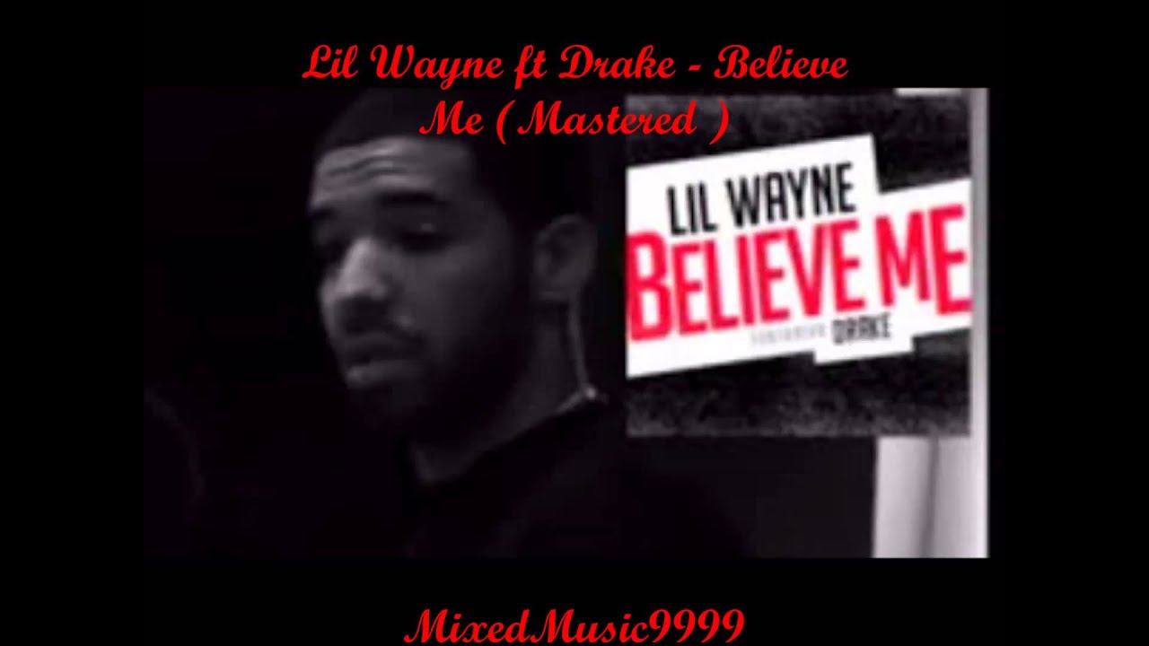 Believe Me feat Drake Explicit by Lil Wayne on Amazon