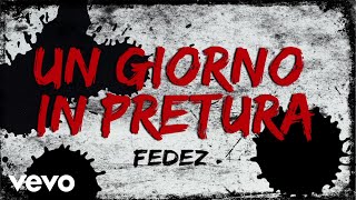 Watch Fedez Un Giorno In Pretura video