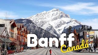QUÉ HACER Y VER EN BANFF, ALBERTA ︱CANADÁ 🇨🇦#6 ︱ De Viaje con Armando
