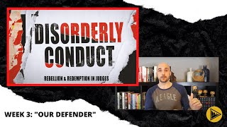 "Our Defender" | Disorderly Conduct Part 3