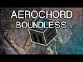 Aero Chord - Boundless