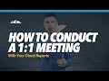 How to Conduct a 1 on 1 Meeting With Your Direct Reports