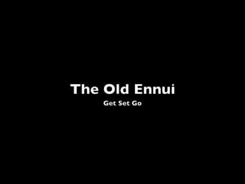 Old Ennui Video