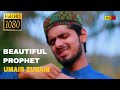 MERA SOHNA NABI (BEAUTIFUL PROPHET) - MUHAMMAD UMAIR ZUBAIR - HI-TECH ISLAMIC