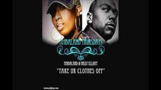 Watch Timbaland Take Your Clothes Off video