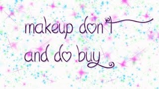 Makeup don't and do buy