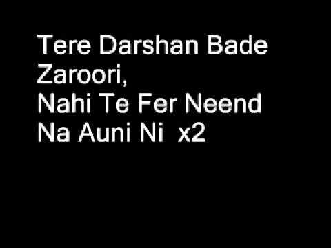 Tere Darshan Bade Jaroori Full Song...