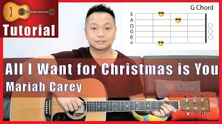 "All I Want for Christmas is You" Guitar Tutorial - Mariah Carey | NO CAPO
