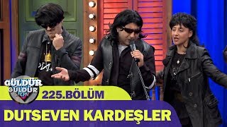 Güldür Güldür Show 225.Bölüm - Dutseven Kardeşler