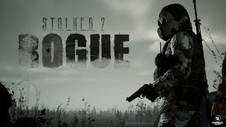 Rogue S.T.A.L.K.E.R. 2 | UE5