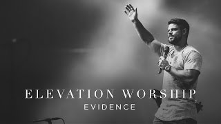 Watch Elevation Worship Evidence video
