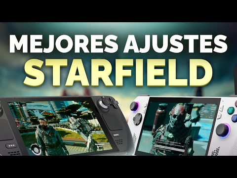 Steam Deck &amp; Ally: Starfield - Mejores ajustes 🚀