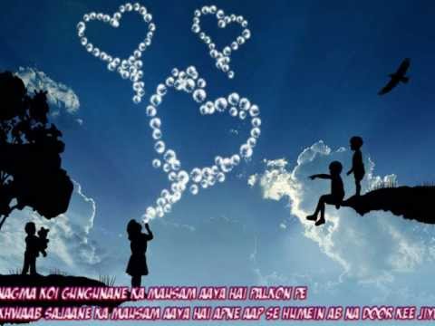 Nagma Koi Gungunane Ka Mausam Aaya Hai Palkon Pe Khwaab Sajaane...