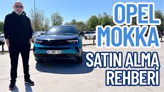 Opel Mokka Satin Alma Rehberi̇