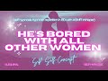 He's Bored with All Other Women - Captivate Attention with 8D Self-Hypnosis & ASMR Whispers