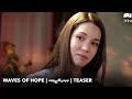 Jeenay Ki Wajah - OST Teaser | Waves of Hope | New Turkish Drama | RN2N