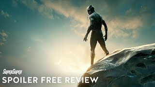Black Panther Spoiler Free Review in HINDI | SuperSuper