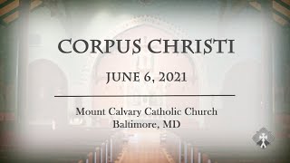 SUNDAY 6-6-2021 Corpus Christi
