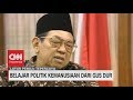 Belajar Politik Kemanusian dari Gus Dur
