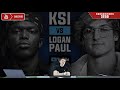 KSI vs Logan Paul - LIVE Reaction Boxing Stream 🥊