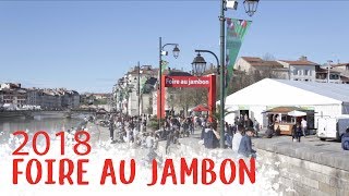 Foire Au Jambon 2018 | Bayonne, France