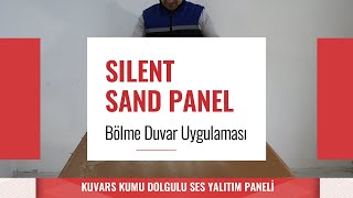 Silent Sand Panel İle Bölme Duvar Ses Yalıtımı Nasıl Yapılır?