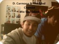 We Specialize - D. Carmona & The Mad Chemist