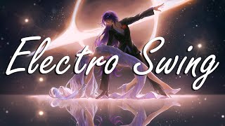 Cosmic Dance Electro Swing