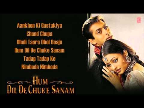 Hum Dil De Chuke Sanam Full Songs |...