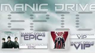 Watch Manic Drive Epic video