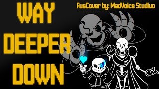 Way Deeper Down | Undertale Skeleton Rap | Rus Cover