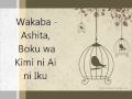 Wakaba - Ashita, Boku wa Kimi ni Ai ni Iku