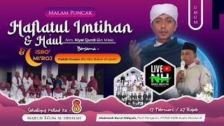 Live🔴 MALAM PUNCAK HAFLAH IMTIHAN KE-11 NURUL HIDAYAH 