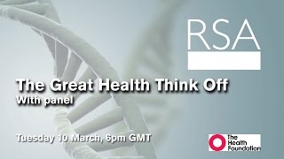 RSA REPLAY: The Great Health Think Off