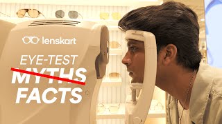 Eye Test Myths Busted | #Lenskart