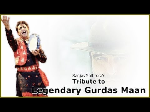 Heer Gurdas Maan(A tribute)...by Sanjay