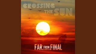 Watch Far From Final Reasons video