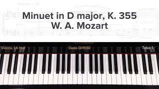 Minuet in D major, (K. 355) by W. A. Mozart
