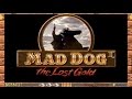 [Mad Dog II: The Lost Gold - Игровой процесс]