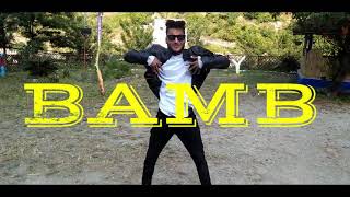 BAMB ( HIP-HOP DANCE VIDEO) || BY VERZION || SUKHE ft. BADSHAH ||