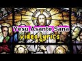 Yesu Asante Sana video lyrics 🎶 || Stanslaus Mujwahuki. @CATHOLICSONGS