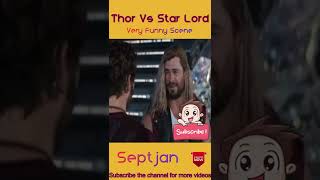 Thor Vs Star Lord Most Funny Scene Ever