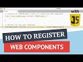 Registering a Web Component with JavaScript