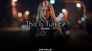 Ufuk Kaplan - This İs Turkey ( Kıymetli Kardeşlerim )