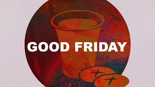 Good Friday Service