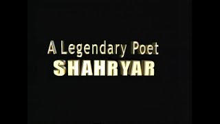 Prof. Shahryar || Ek Shayar: Shahryar || A Documentary on Prof. Shahryar || IMC, MANUU